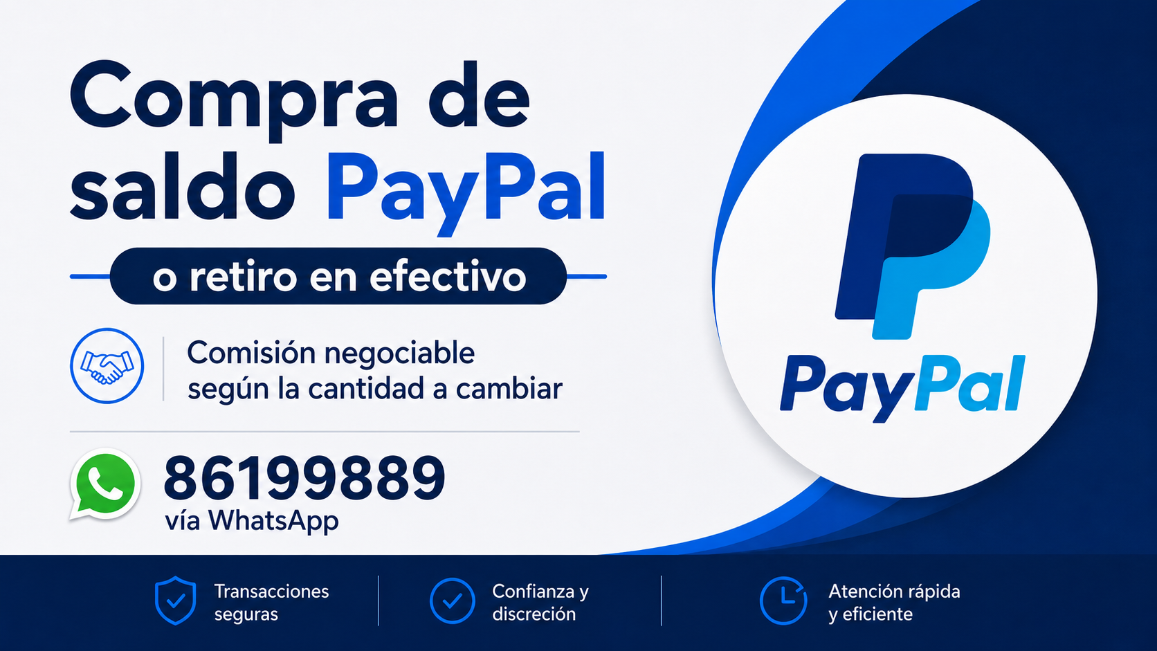 Compra de saldo PayPal o retiro en efectivo por WhatsApp